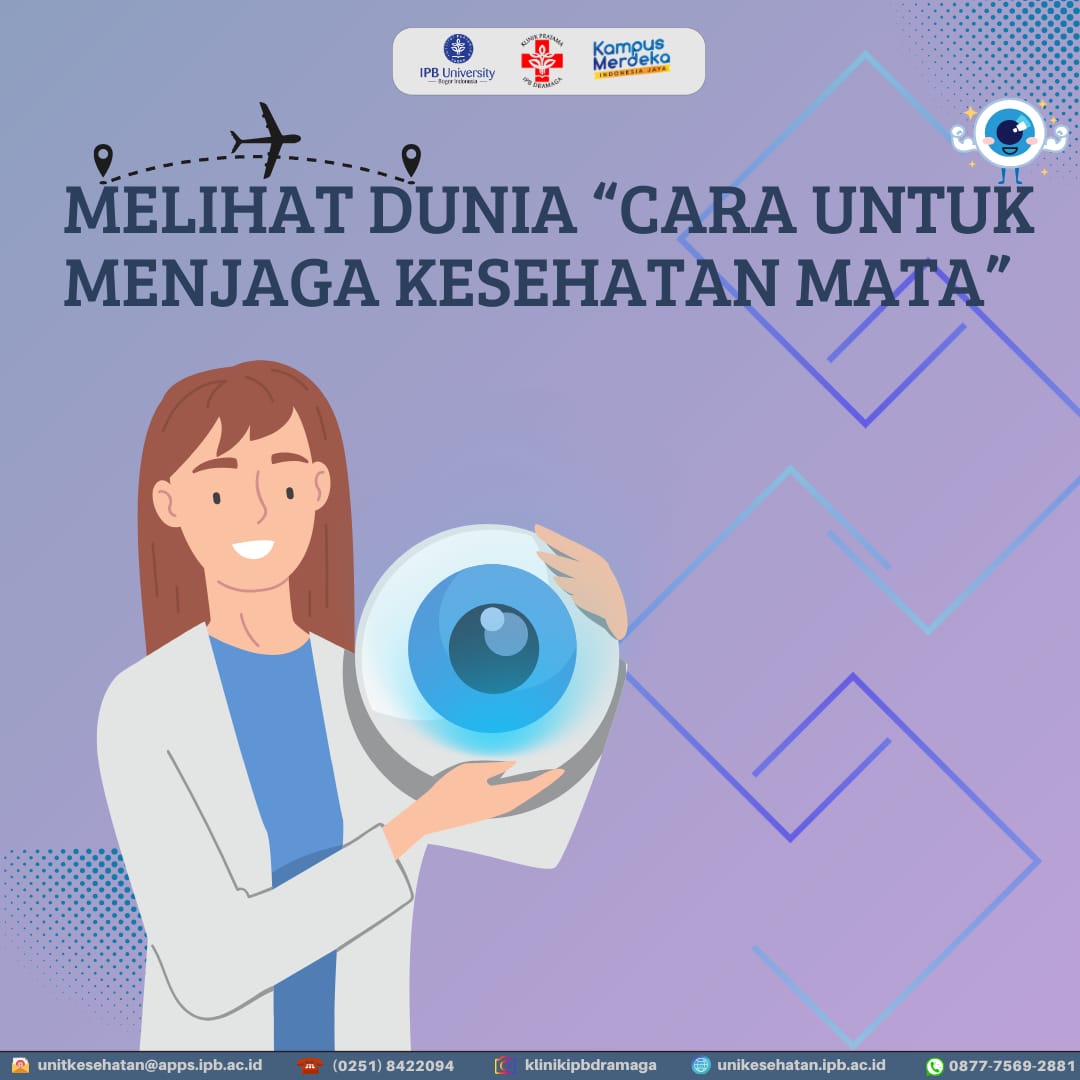 Melihat Dunia: Cara untuk Menjaga Kesehatan Mata